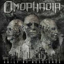 Omophagia : Guilt by Nescience Omophagia : Guilt by Nescience